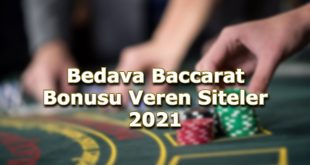 bedava baccarat bonusu veren siiteler iletisim