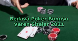 bedava poker bonusu veren siteler guvenilir
