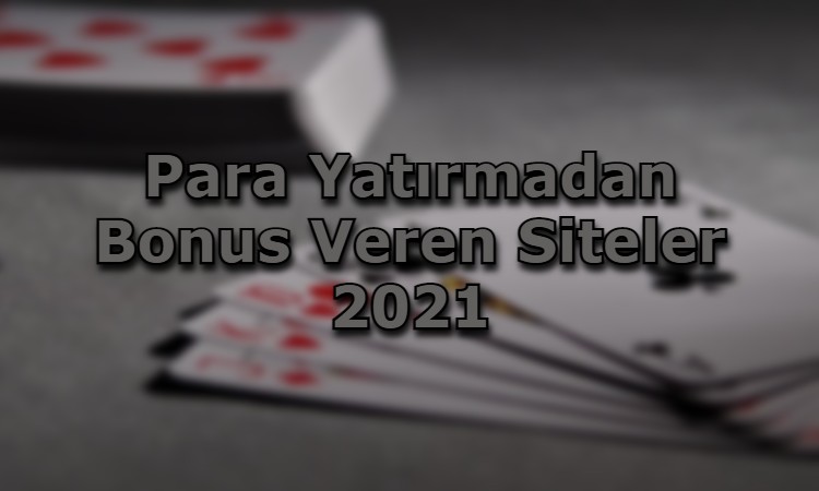 para yatirmadan bonus veren siteler iletisim