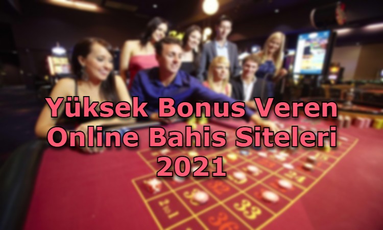 yuksek bonus veren online bahis siteleri iletisim