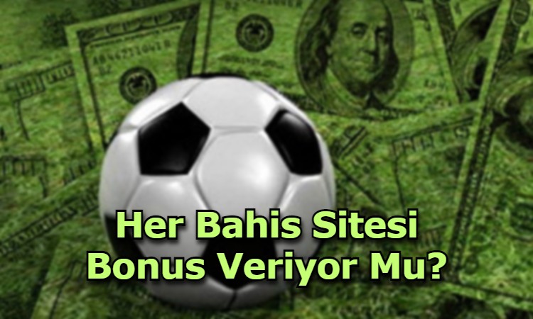 bonus veren bahis siteleri guvenilir