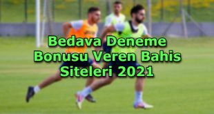 bedava deneme bonusu veren bahis siteleri guvenilir